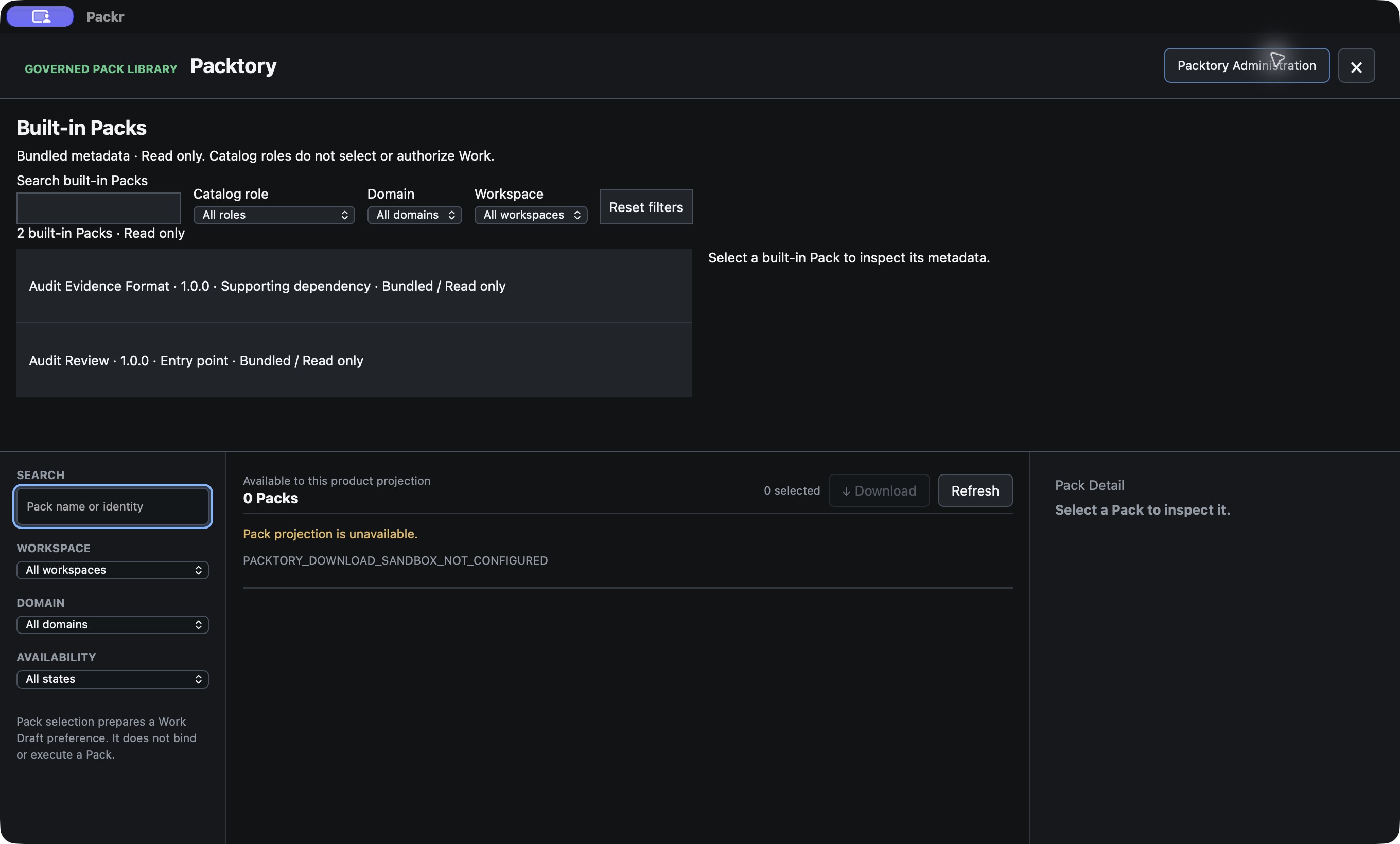 The current native candidate exposes Packtory Administration above the two bundled Packs. Opening this entry requests a separate administrator session. The visible button does not prove that session is authorized.
