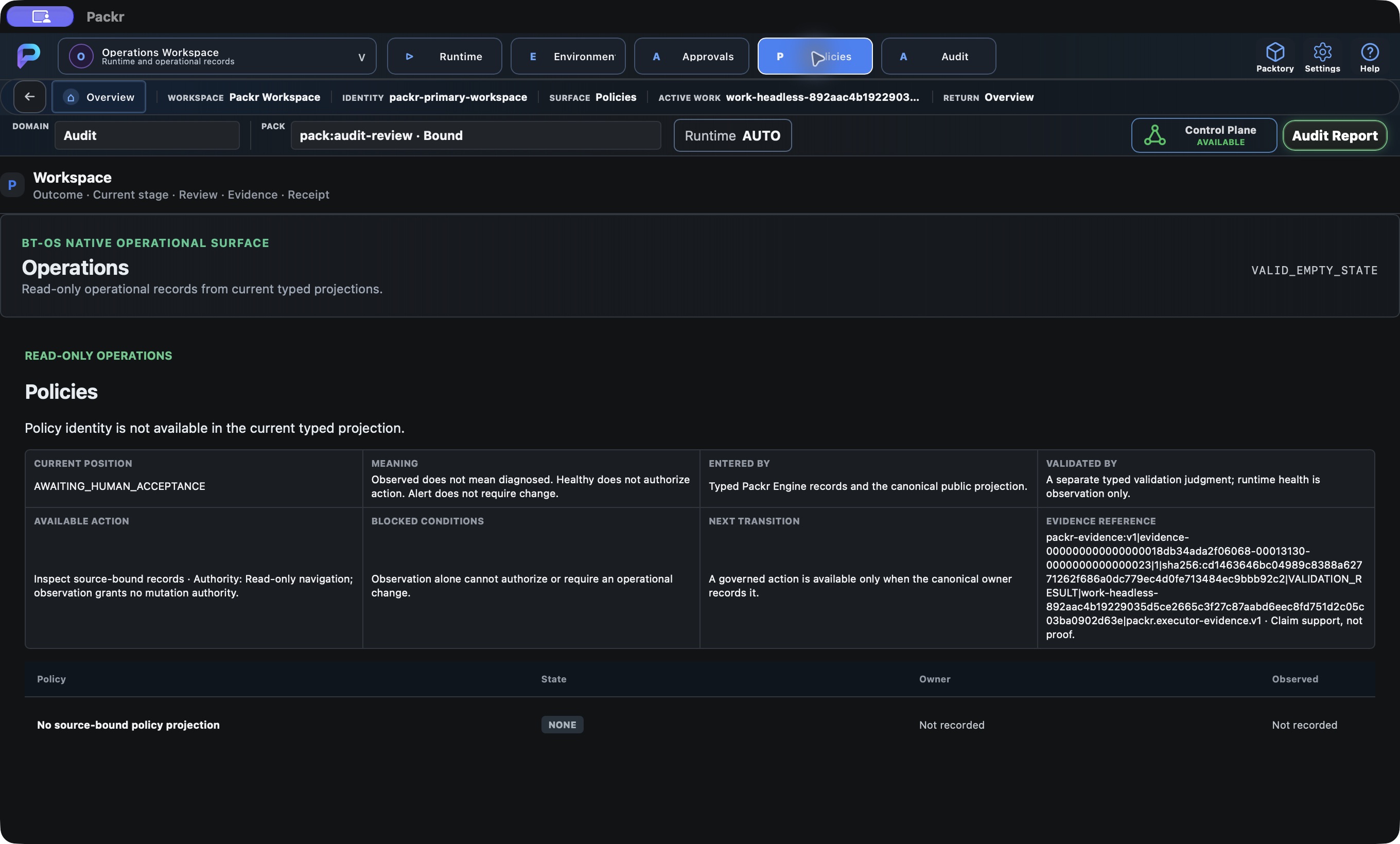 Actual Packr native screen. Policies: inspect policy record availability.